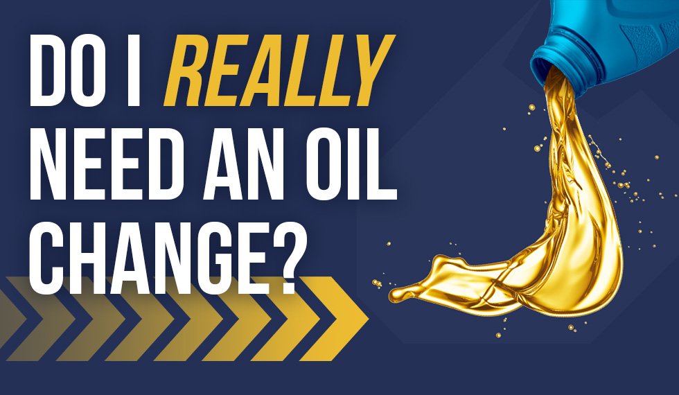 Do I Really Need An Oil Change?