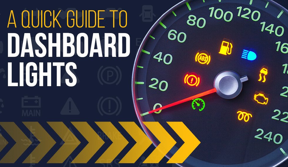 A Quick Guide To Dashboard Lights